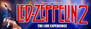 Led zeppelin 2 - live experience-לד זפלין 2 כרטיסים
